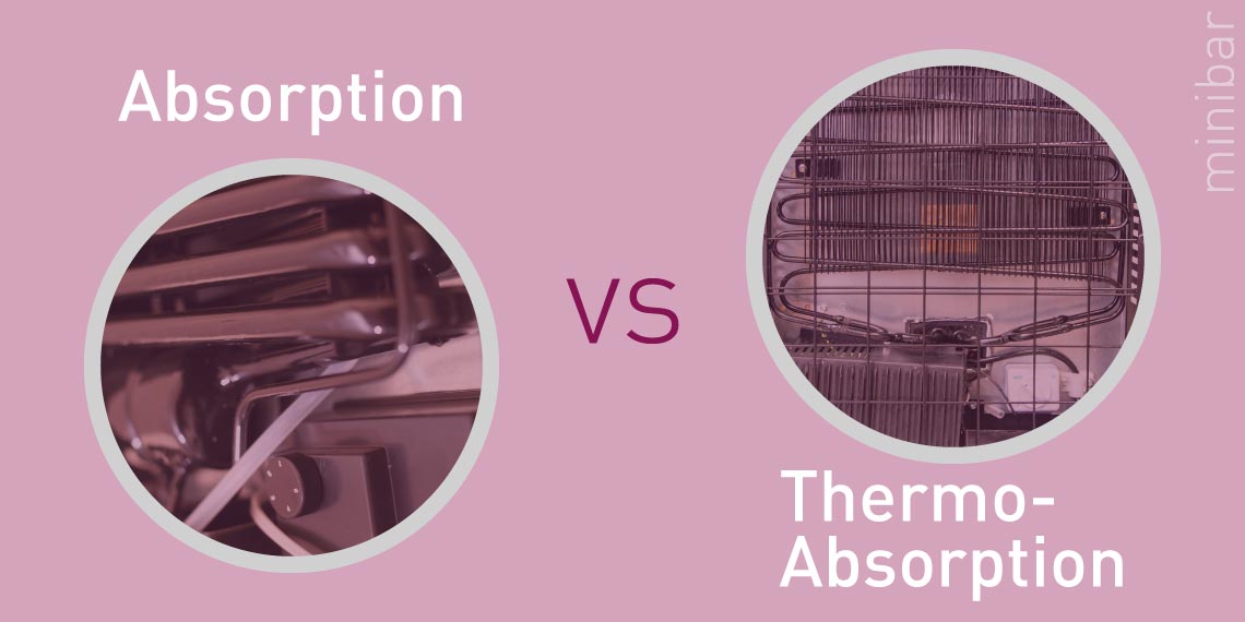 Absorption et thermo-absorption : quelles sont les différences entre ces technologies pour minibars?